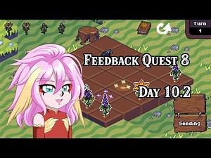 Feedback Quest 8, Day 10.2 #feedbackquest #indiegames