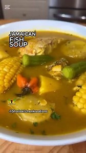 ⚫️🟡🟢⚫️🔥 #SATURDAY #SOUP #RECIPE Jamaican Fish Soup. #seafoodlovers #souplover #fishsoup #recipe #jamaicanfood #jamaicanculture | Jamaica Live -Travel & Lifestyle