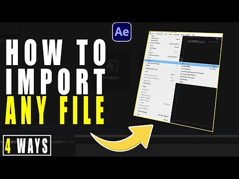 Import Any File to After Effects - 4 Ways | After Effects Tutorial