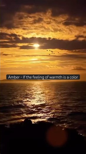 The color of warm memories | AMBER