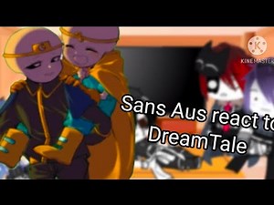Sans aus react to DreamTale | Mitzumi-Chan | Sans Aus | DreamTale Brothers | Gacha Club | Lazy👍
