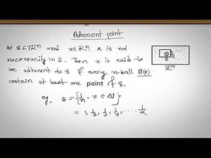 Adherent point and accumulation point | Real analysis lec 05