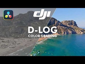 How to Color Grade - DJI D-LOG - in DaVinci Resolve