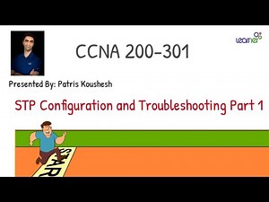 STP Configuration and Troubleshooting Part 1