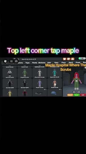 ROBLOX MAPLE HOSPITAL, HOW TO CHANGE SCRUB'S TUTORIAL #roblox #maplehospital #scrubs#tutorial