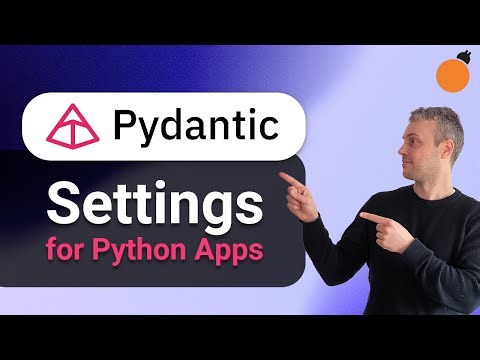 pydantic-settings - Modern, Type-Safe Configuration for Python Apps