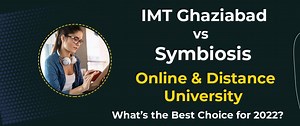 IMT Ghaziabad VS Symbiosis Online/Distance University – What’s the Best Choice for 2025?