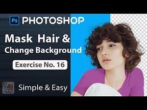 Mask hair & change background in photoshop Exercise No. 16 | Photoshop for Beginners| YN Tutor