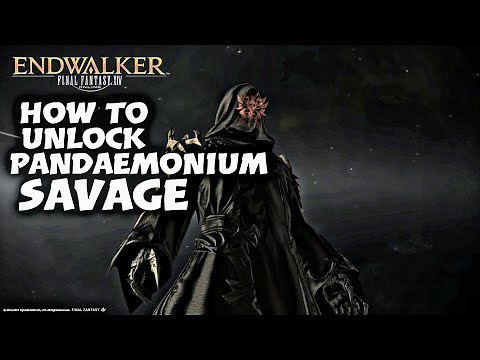 「FINAL FANTASY XIV」How to Unlock Pandæmonium SAVAGE