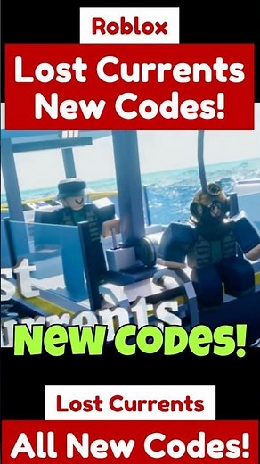 New Lost Currents Codes - New Codes For Lost Currents Roblox Codes 2025