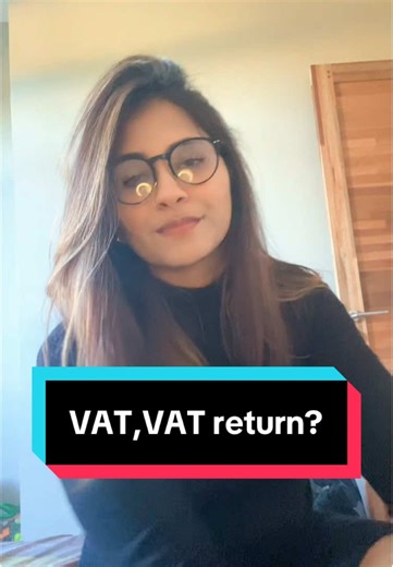 VAT ,VAT return#fyppppppppppppppppppppppp #finance #tips #business #accounting