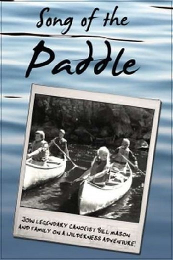 Song of the Paddle - Movie