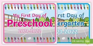 My First Day of Kindergarten/Pre-School Display Poster
