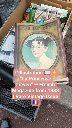 L’Illustration 📖✨ “La Princesse Lieven” French Magazine from 1938 Rare Vintage Issue 🇫🇷 #like