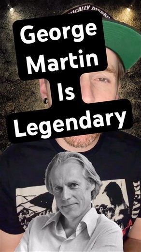 George Martin Was A Legend