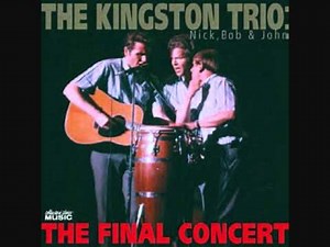 Kingston Trio-Tomorrow Is a Long Time
