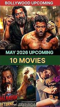 TOP 10 upcoming Bollywood Movies in May 2026 ||