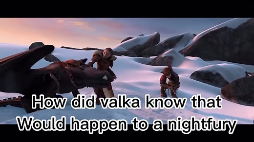 I know it’s kinda far fetched but valka must have come across a night fury at least once in her 20 years i don’t no it could make an interesting 4th movie #CapCut #whatif #httyd #httydedit #hiccup #hiccuphaddock #fyp #toothless #nightfury #valka #lastnightfury #hiccupsmom #toothlesshaddock #reveal #whatifhttyd what do u think @♡︎𝐴𝑛𝑛𝑖 ♡︎ and@httyd_editss. @DreamWorks Animation