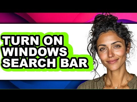 How to Turn on Windows Search Bar (easy Method)