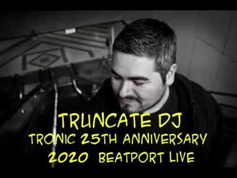 Truncate DJ set Tronic 25th Anniversary 2020 Beatport Live