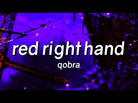 Qobra - Red Right Hand (Lyrics)
