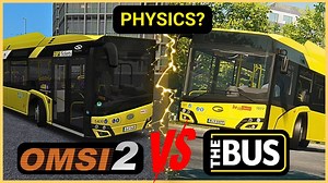 THE BUS VS OMSI 2 物理比较(字幕翻译)