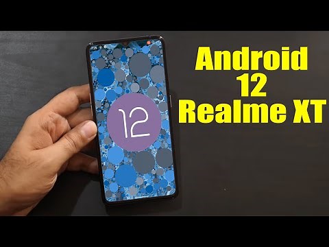 Install Android 12 on Realme XT (LineageOS 19.1) - How to Guide!