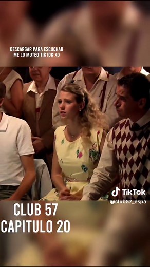 Club 57: Capítulo 20 Parte 15 - Disfruta del Drama