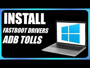 How to Download ADB Tools and Fastboot Drivers on Windows 11 / 10