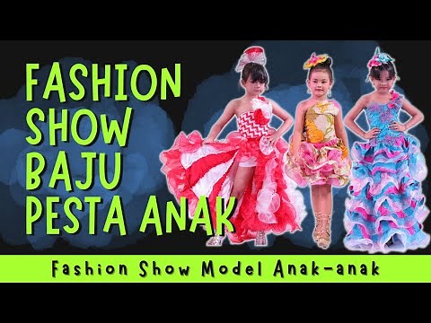 Fashion Show Baju Pesta Anak | Fashion Show Model Anak | Catwalk Model Anak