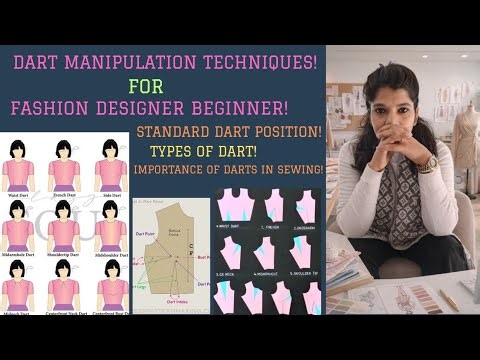 Dart Manipulation Techniques/Types of Dart /Importance of Dart in Sewing
