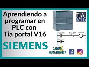 TIA PORTAL 2021| Ejercicio básico para aprender a programar en PLC SIEMENS 👨‍💻👷‍♂️👷‍♀️💻