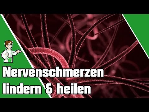 Nervenschmerzen linder und heilen - die besten Möglichkeiten 👩‍⚕️