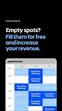 Don't let available appointment times go to waste. Increase your incremental revenue by listing them on ClassPass for free! | ClassPass | Facebook