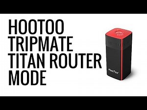 HooToo Tripmate Titan Router Mode Setup and Bandwidth Test