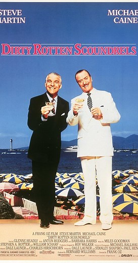 Dirty Rotten Scoundrels (1988)