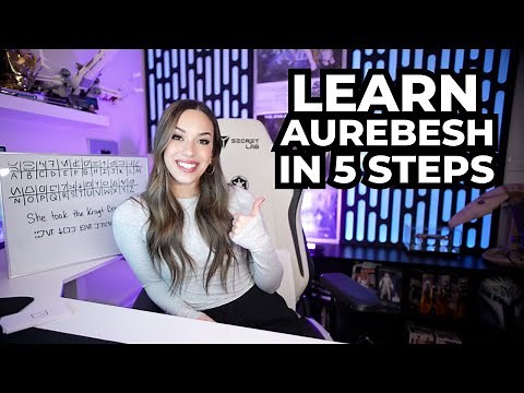 HOW TO LEARN AUREBESH (A Guide to the Star Wars Writing System)