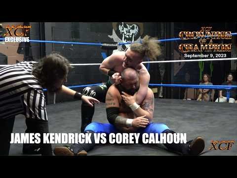 James Kendrick VS Corey Calhoun - XCF Crowning of a Champion - 09-09-23