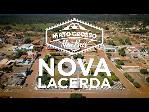 Nova Lacerda | Mato Grosso, My Country