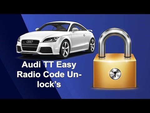 How To Find Your Audi TT Radio Code Using Serial No.