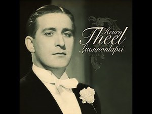 Henry Theel - Köyhä laulaja
