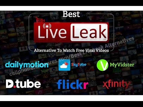 Best LiveLeak Alternatives To Watch Free Viral Videos Online