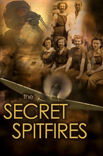 The Secret Spitfires - Movie