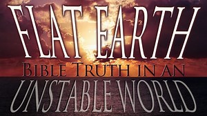 10K views · 225 reactions | Scripture is abundantly clear: The Earth is flat! This article examines the Biblical evidence supporting a stationary Flat Earth. https://www.worldslastchance.com/view-video/2058/flat-earth-bible-truth-in-an-unstable-world.html | World's Last Chance | Facebook