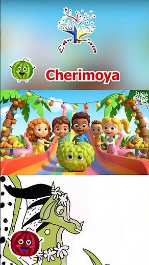 Cherimoya Sweet and Creamy ~ Fruit Song for Kids | 3D Animated Song | EduFam