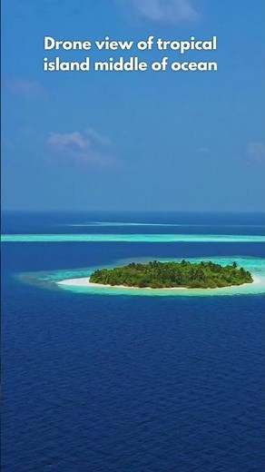 Tropical Island from the Sky | Ocean Paradise Drone Footage