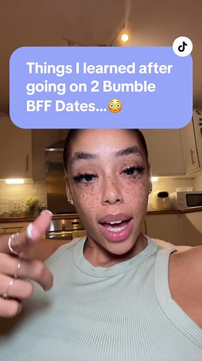 Lessons from 2 Bumble BFF Dates: Making Friends in Your 20s