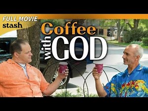 Coffee With God | Faith Drama | Full Movie