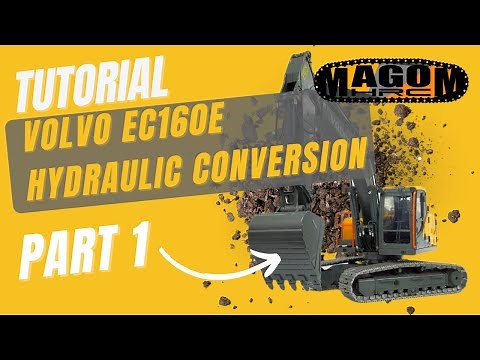 Tutorial for Volvo EC160E hydraulic conversion - PART 1 | MAGOM HRC