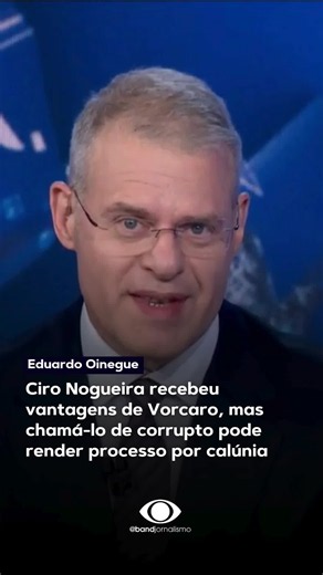 Ciro Nogueira recebeu vantagens de Vorcaro, mas chamá-lo de corrupto pode render processo por calúnia, diz o âncora do Jornal da Band, Eduardo Oinegue. 📸 Reprodução/Band 📲 Mais informações no site band.com.br #BandJornalismo